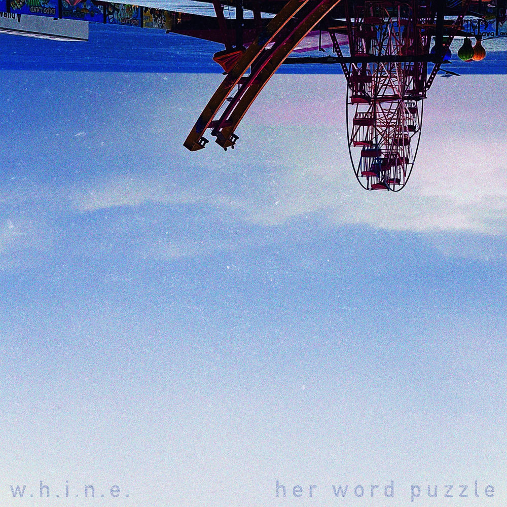 w.h.i.n.e. — photo, article sur her word puzzle (the better one) en 432 Hz | 432hz-converter.com
